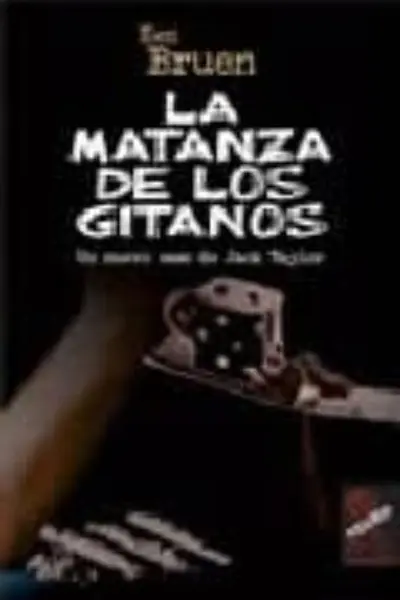La matanza de los gitanos (Jack Taylor, #2)