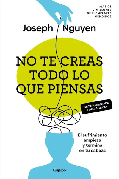 No te creas todo lo que piensas