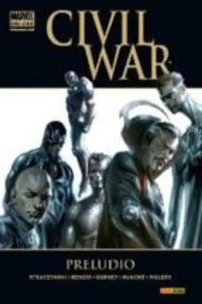 Civil War: Preludio