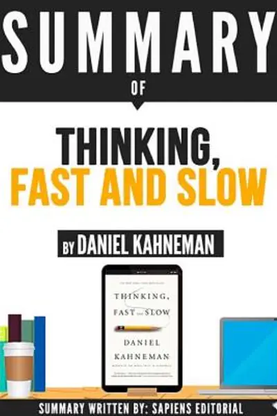 Thinking, Fast and Slow