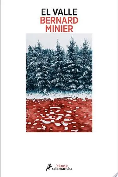 El valle (Comandante Servaz, #6)