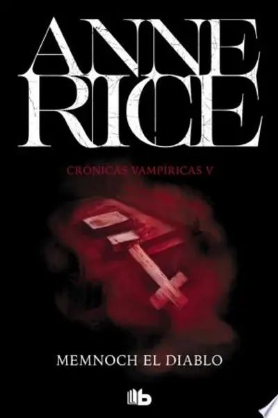 Memnoch el diablo (Crónicas vampíricas, #5)