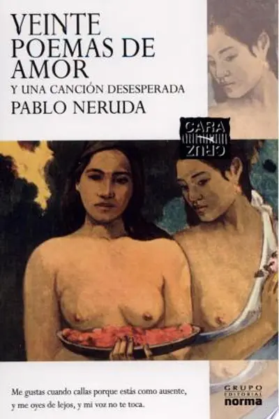 Veinte poemas de amor y una canción desesperada
