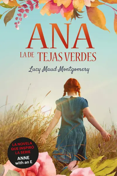 Ana la de Tejas Verdes (Ana la de Tejas Verdes, #1)