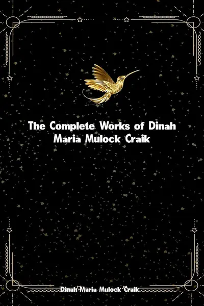Works of Dinah Craik