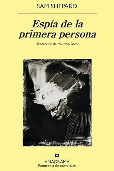 Espía de la primera persona (Spanish Edition)