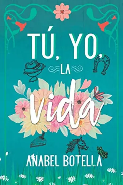 Tú, yo, la vida