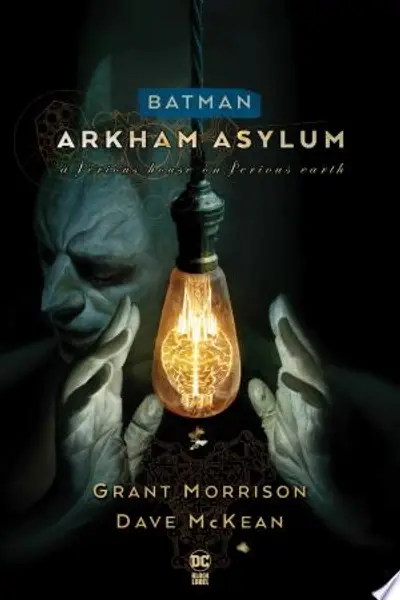 Batman: Arkham Asylum - A Serious House on Serious Earth