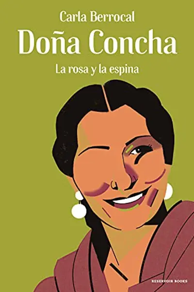 Doña Concha: La rosa y la espina
