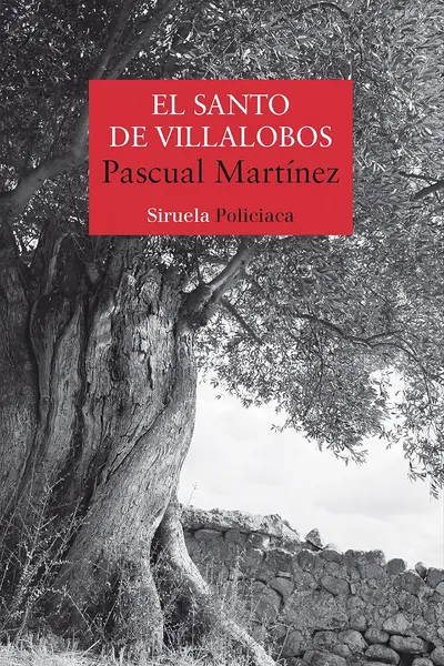 El santo de Villalobos (Serie del Sargento Pitana nº 2) (Spanish Edition)