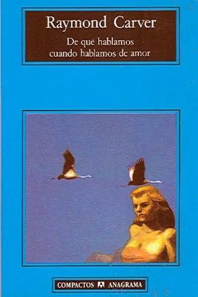 De qué hablamos cuando hablamos de amor