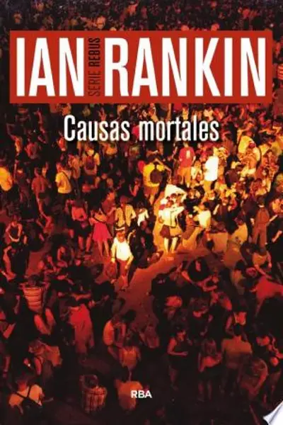 Causas mortales (Inspector Rebus, #6)