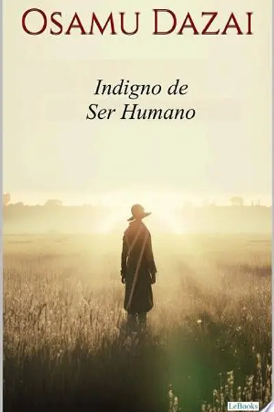 Indigno de ser humano