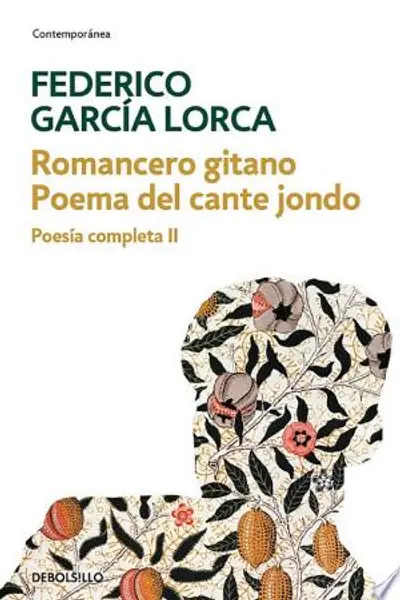 Romancero Gitano / Poema del Cante Jondo