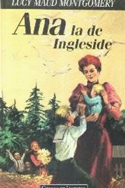 Ana la de Ingleside (Ana la de Tejas Verdes, #6)