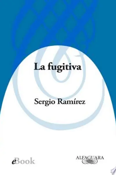 La fugitiva