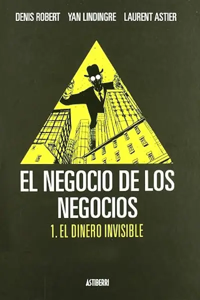 Negocio De Los Negocios,El Vol 1