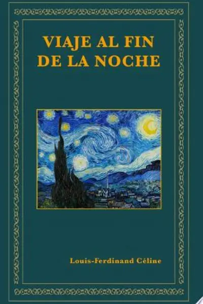 Viaje al fin de la noche