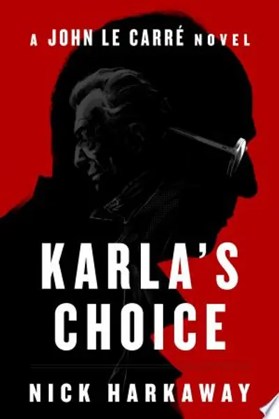 Karla's Choice