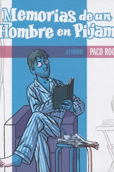 Memorias de un hombre en pijama