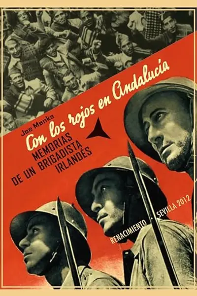 Con los rojos en Andalucía: Memorias de un brigadista irlandés en la guerra civil (Biblioteca Histórica)