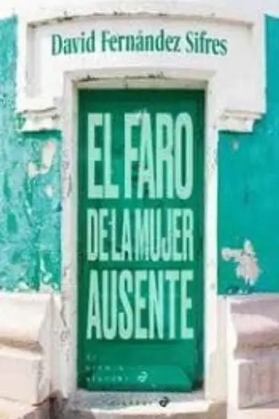 El faro de la mujer ausente