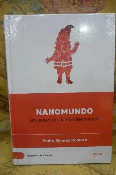 Nanomundo.: Un paseo por la nanotecnología