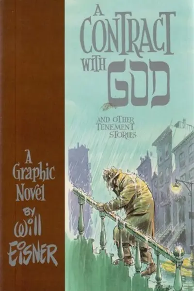 A Contract With God and Other Tenement Stories