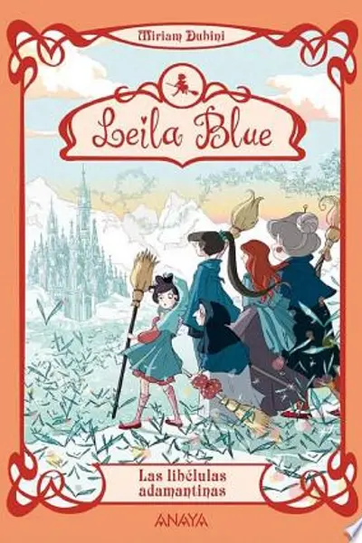 Las libélulas adamantinas (Leila Blue, #4)