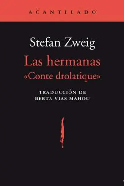 Las hermanas: «Conte drolatique»