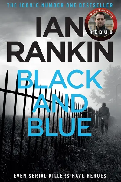 Black and Blue (Inspector Rebus, #8)
