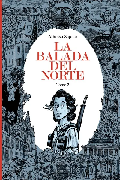 La balada del Norte. Tomo 2