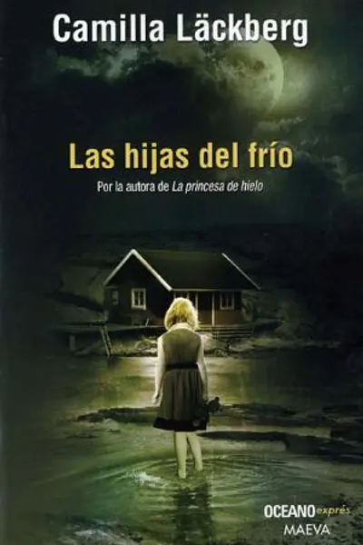 Las hijas del frío (Fjällbacka, #3)