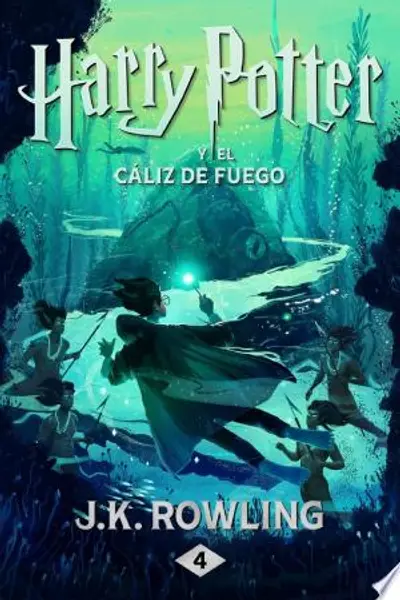 Harry Potter y el cáliz de fuego (Harry Potter, #4)