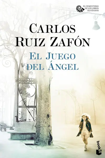 El juego del ángel (El cementerio de los libros olvidados, #2)
