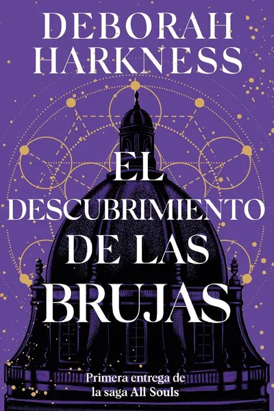El descubrimiento de las brujas (Todas las almas, #1)