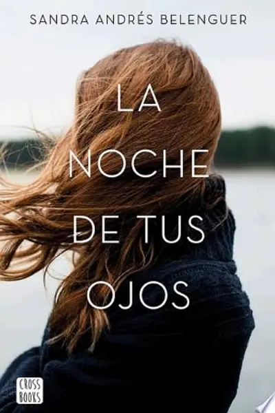 La noche de tus ojos