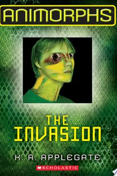 La invasión (Animorphs, #1)