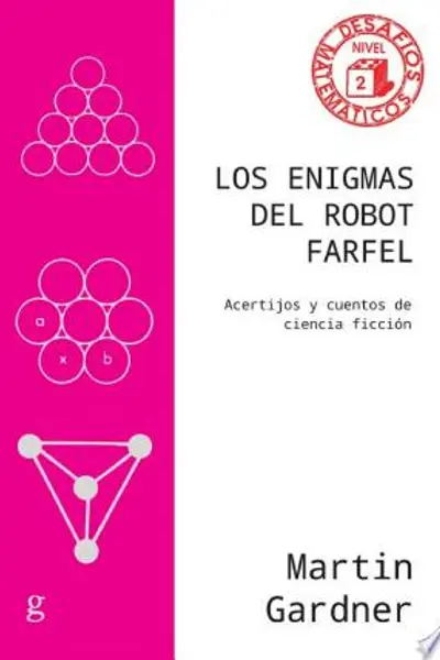 Los enigmas del Robot Farfel