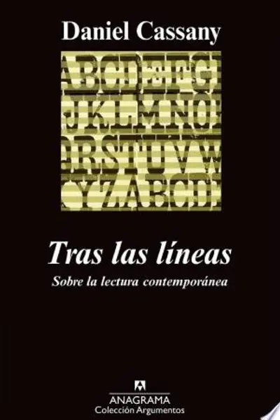 Tras las líneas: Sobre la lectura contemporánea