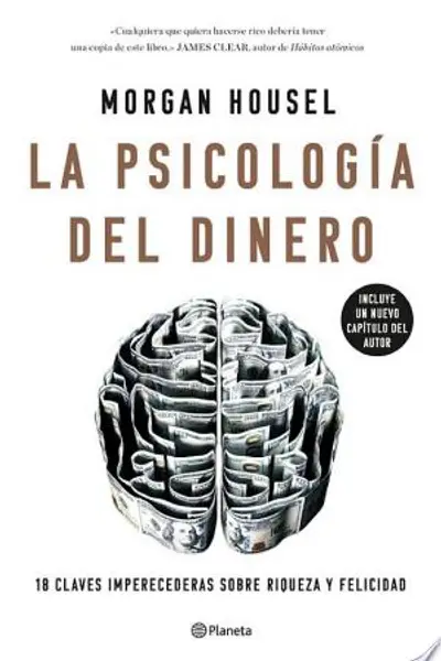 Cómo piensan los ricos: 18 claves imperecederas sobre riqueza y felicidad