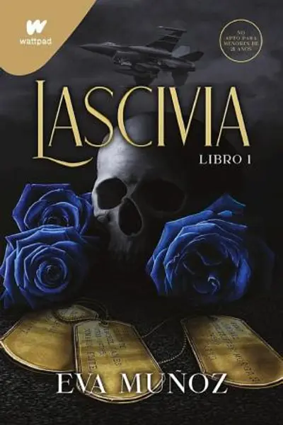 Lascivia. Libro 1 (Pecados placenteros 1)