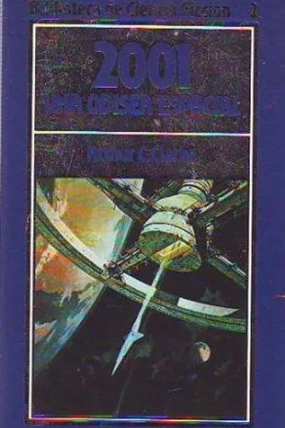 Biblioteca de Ciencia Ficcion numero 002: 2001 una odisea espacial