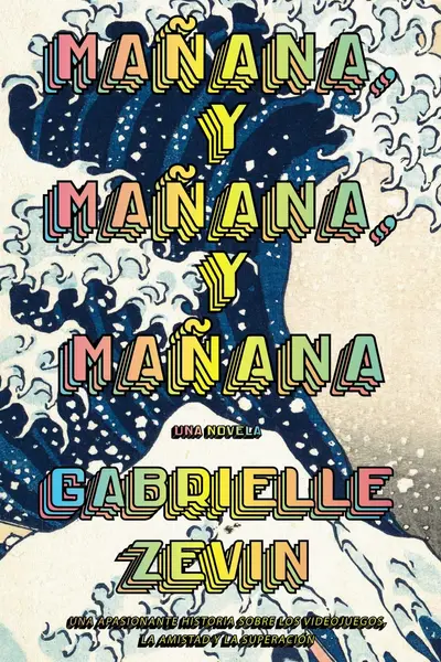 Mañana, y mañana, y mañana