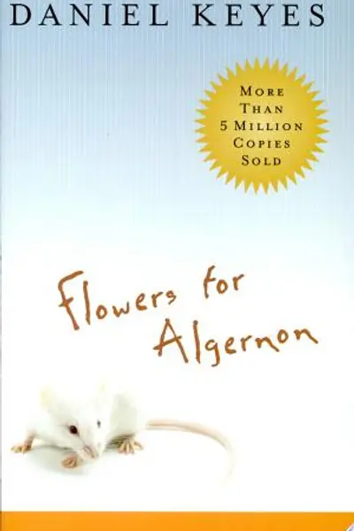 Flowers for Algernon