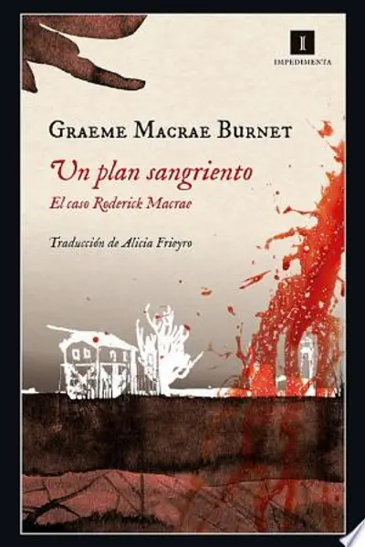 Un plan sangriento. El caso Roderick Macrae