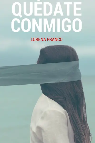 Quédate conmigo