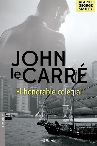 El honorable colegial (George Smiley, #6)