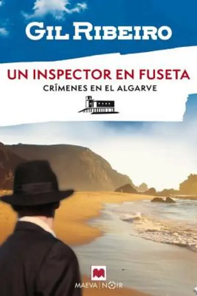 Un inspector en Fuseta (Crímenes en El Algarve nº 1) (Spanish Edition)
