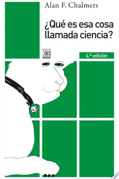 ¿Qué es esa cosa llamada ciencia?